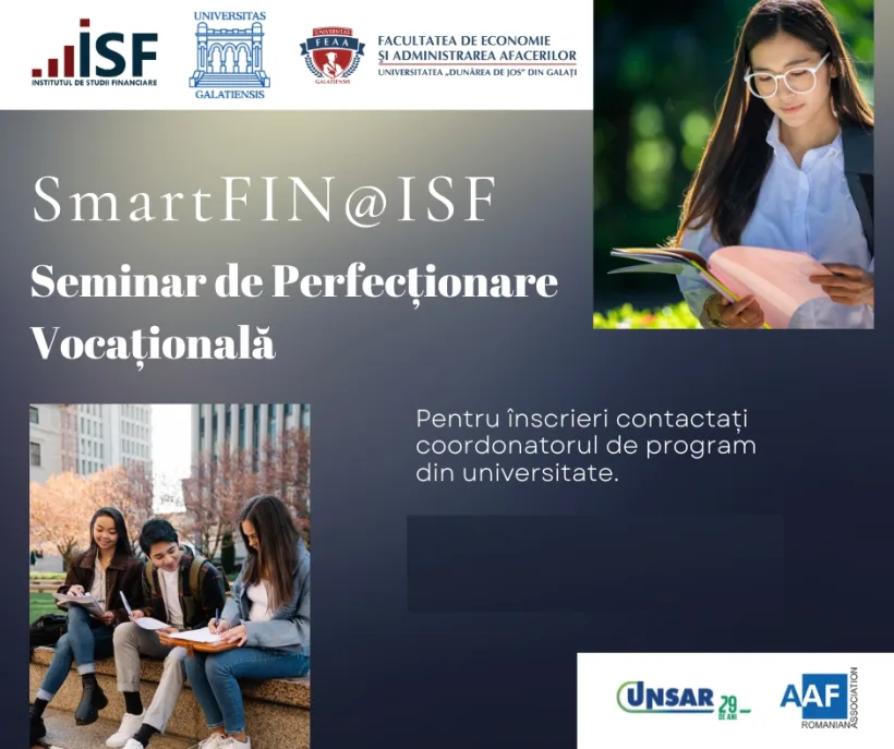 Seminar de Perfecționare Vocațională SmartFIN@ISF la Universitatea "Dunărea de Jos" din Galați