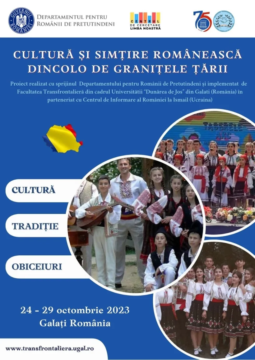 „Cultură și simțire românească dincolo de granițele țării”, la Galați