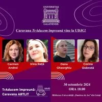 Caravana TrAducem împreună vine la universitatea gălățeană