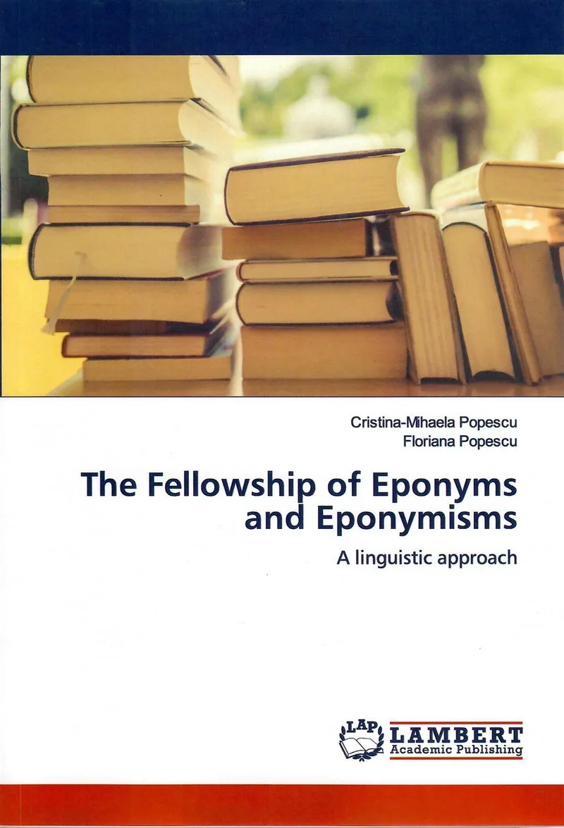 O carte pe zi: The Fellowship of Eponyms and Eponymisms