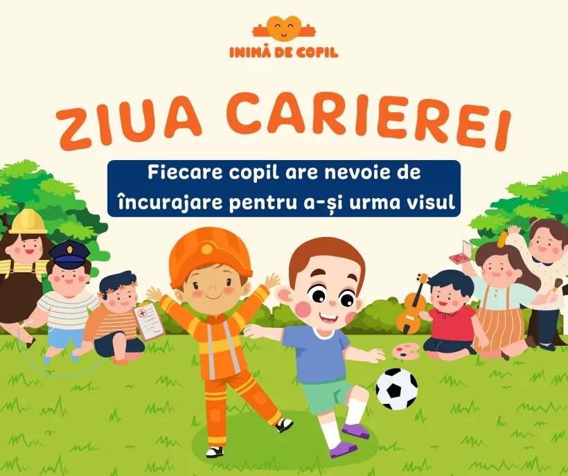 Fundația Inimă de Copil lansează Ziua Carierei, un proiect dedicat viitorului copiilor noștri